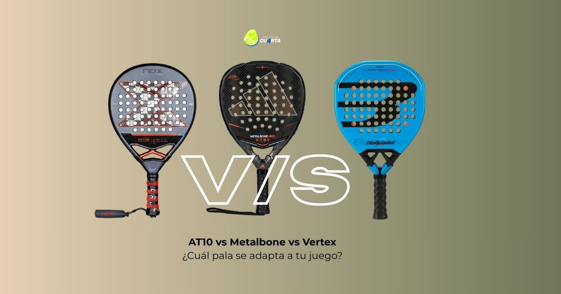 Nox AT10 vs Adidas Metalbone HRD vs Bullpadel Vertex | Guía para elegir tu pala